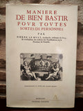 Manière de bien bastir pour toutes sortes de personnes
