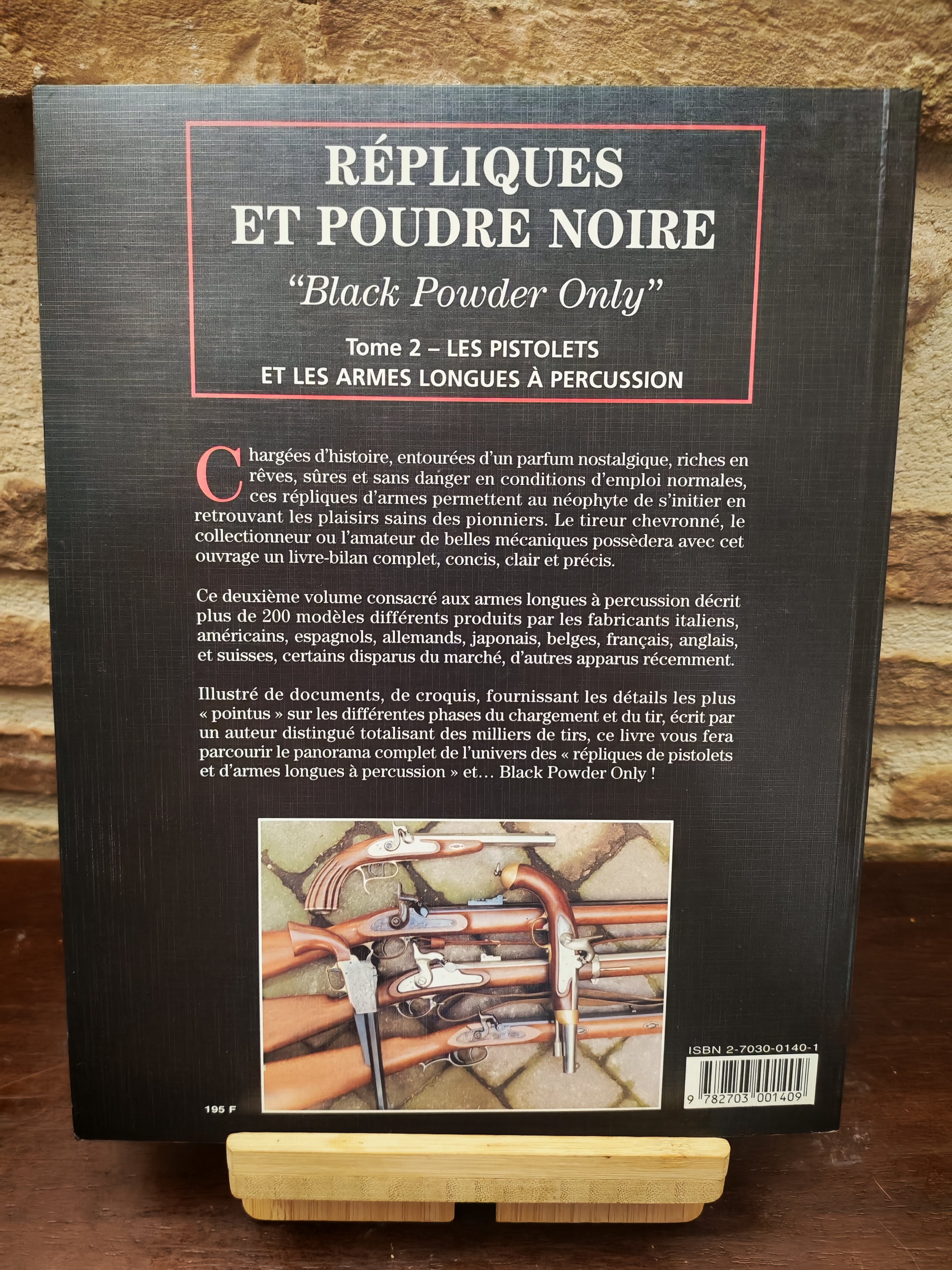 Répliques et poudre noire Tome 2: Les pistolets et les armes longues à percussion